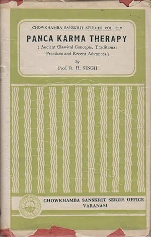 Panca Karma Therapy. (Ancient Classical Concepts, Traditional Practices, and Recent Advances) Cho...