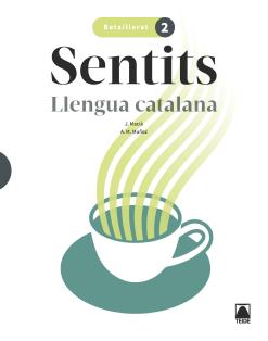 Seller image for Sentits. Llengua catalana 2 Batxillerat for sale by Imosver