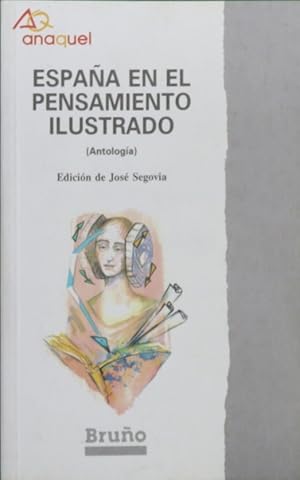 Immagine del venditore per Espaa en el pensamiento ilustrado (antologa) venduto da Librera Alonso Quijano