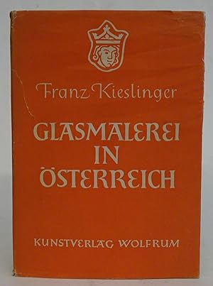 Imagen del vendedor de Glasmalerei in sterreich. a la venta por Der Buchfreund