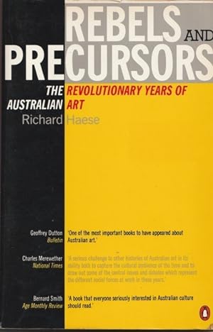 Immagine del venditore per Rebels and Precursors: The Revolutionary Years of Australian Art venduto da Goulds Book Arcade, Sydney