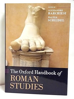 Seller image for The Oxford handbook of Roman studies. Edited by Alessandro Barchiesi and Walter Scheidel. for sale by Rometti Vincent