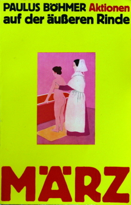 Seller image for Aktionen auf der ueren Rinde, 1966 - 1969. for sale by Galerie Joy Versandantiquariat  UG (haftungsbeschrnkt)