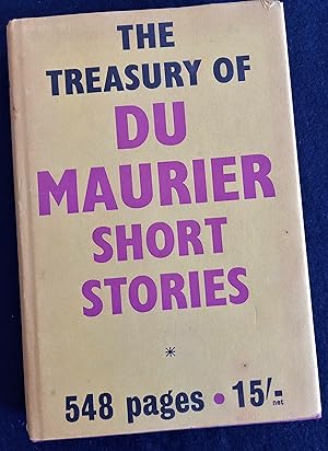 The Treasury of Du Maurier Short Stories