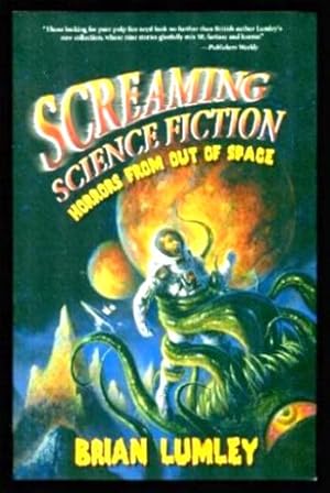 Bild des Verkufers fr SCREAMING SCIENCE FICTION - Horrors from Out of Space zum Verkauf von W. Fraser Sandercombe