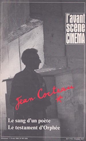 L'Avant-Scéne Cinéma : Jean Cocteau : Le sang d'un poéte, Le testament d'Orphée : no. 307-308, 1-...