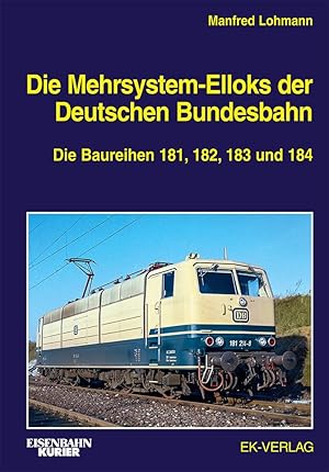 Seller image for Die Mehrsystem-Elloks der Deutschen Bundesbahn for sale by moluna