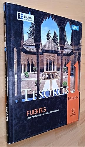 Imagen del vendedor de Tesoros de Espaa, 11. Fuentes a la venta por Llibres Bombeta