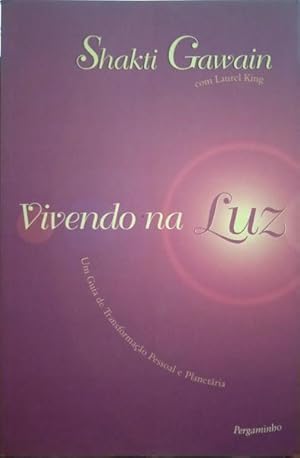 Bild des Verkufers fr VIVENDO NA LUZ. zum Verkauf von Livraria Castro e Silva