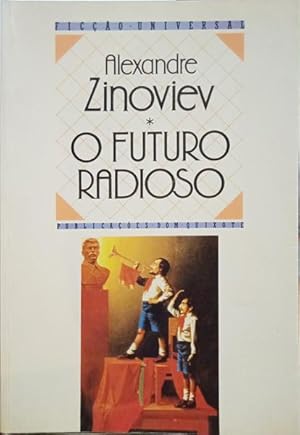 O FUTURO RADIOSO.