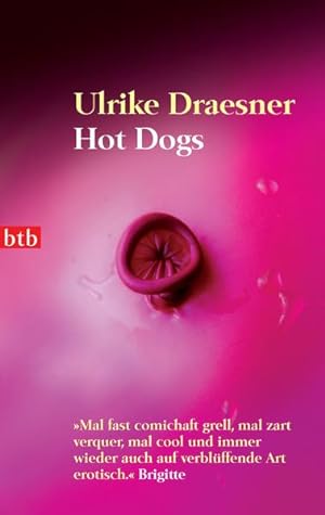 Bild des Verkäufers für Hot Dogs zum Verkauf von primatexxt Buchversand