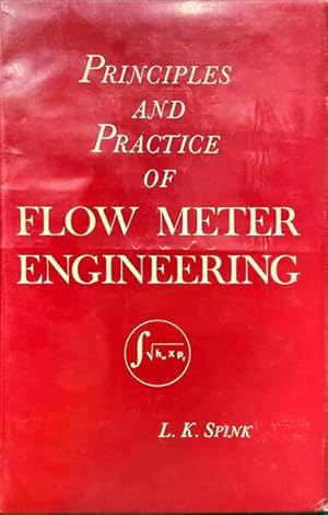 Seller image for PRINCIPLES AND PRACTICE OF FLOW METER ENGINEERING. for sale by Livraria Castro e Silva