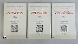 Seller image for Registre - Journal du Regne de Henri III. Tome I, II et III. Drei Bnde. (= Textes littraires franais). for sale by Antiquariat Bookfarm