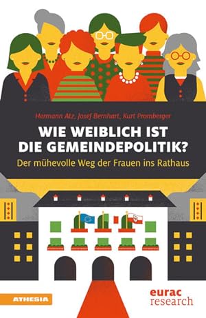 Seller image for Wie weiblich ist die Gemeindepolitik? Der mhevolle Weg ins Rathaus for sale by primatexxt Buchversand