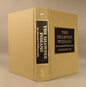 The Shawnee Indians: An Annotated Bibliography.