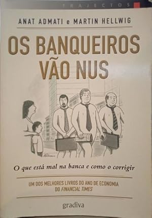 Image du vendeur pour OS BANQUEIROS VO NUS. mis en vente par Livraria Castro e Silva