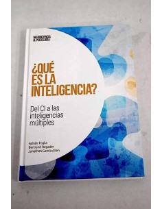 ¿QUE ES LA INTELIGENCIA? Del CI a las inteligencias múltiples