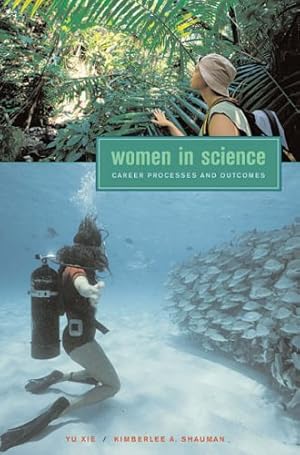 Imagen del vendedor de Women in Science: Career Processes and Outcomes a la venta por WeBuyBooks