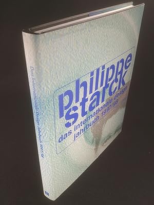 Philippe Starck - Das Internationale Design Jahrbuch 1997/1998