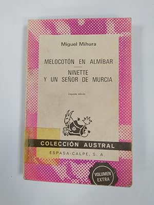 Imagen del vendedor de Melocotn en almbar; Ninette y un seor de Murcia. a la venta por TraperaDeKlaus