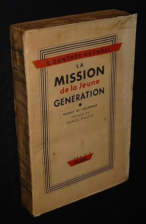 Seller image for La Mission de la Jeune Gnration for sale by Abraxas-libris