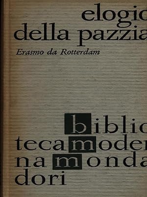 Bild des Verkufers fr Elogio della pazzia zum Verkauf von Librodifaccia
