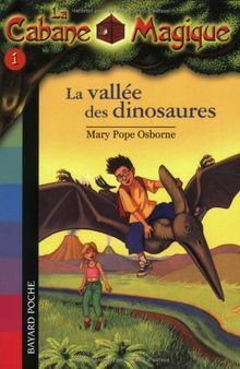 Seller image for La cabane magique Tome 01: La valle des dinosaures for sale by Dmons et Merveilles