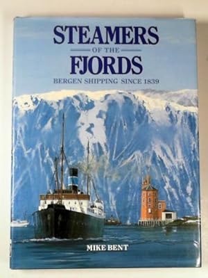 Seller image for Steamers of the fjords: Bergen shipping since 1839 for sale by Cotswold Internet Books