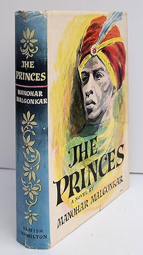 Seller image for THE PRINCES This historical novel is set in the 18th century during the period of British colonial rule in India. The story revolves around the lives of two princes, Jai and Ranjit, who belong to different kingdoms. Jai is the crown prince of Udaipur, while Ranjit is the crown prince of Bithur. The novel explores the themes of power, politics, and the clash between tradition and modernity. It delves into the complex relationships between the British colonizers, the Indian royalty, and the common people. The narrative also examines the personal struggles and dilemmas faced by the two princes as they navigate their responsibilities, ambitions, and the changing world around them. Manohar Malgonkar, known for his meticulous research and attenti for sale by Marrins Bookshop