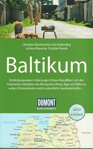 DuMont Reise-Handbuch. Reiseführer Baltikum. Mit Extra-Reisekarte. Entdeckungsreisen in drei jung...