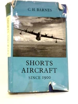 Seller image for Shorts Aircraft Since 1900 for sale by World of Rare Books