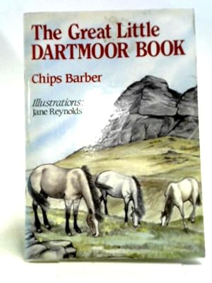 Bild des Verkufers fr The Great Little Dartmoor Book zum Verkauf von World of Rare Books
