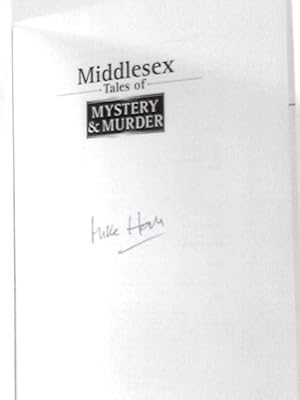 Seller image for Middlesex Tales of Mystery and Murder (Mystery & Murder) for sale by World of Rare Books