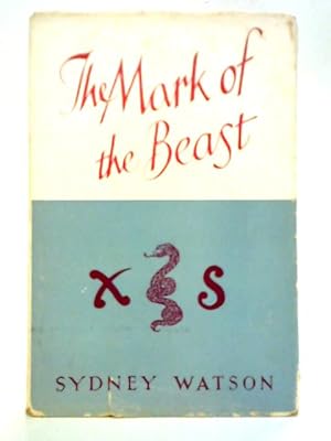 Seller image for The Mark of the Beast for sale by World of Rare Books