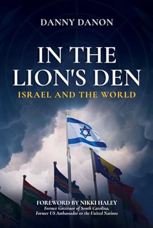 Seller image for In the Lions Den : Israel and the World for sale by GreatBookPricesUK