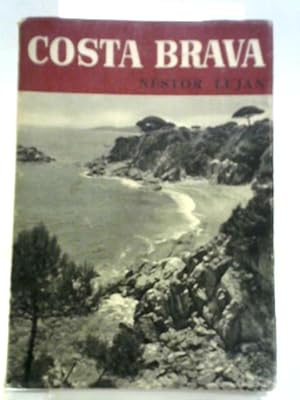 Seller image for The Costa Brava (Andar y ver. Guides to Spain) for sale by World of Rare Books