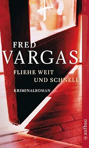 Bild des Verkufers fr Fliehe weit und schnell: Kriminalroman (Kommissar Adamsberg ermittelt, Band 3) zum Verkauf von Gabis Bcherlager