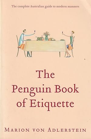 Seller image for The Penguin Book of Etiquette for sale by Haymes & Co. Bookdealers