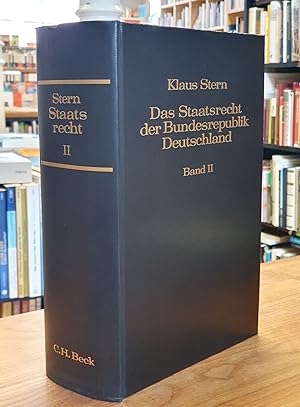 Das Staatsrecht der Bundesrepublik Deutschland, Band 2: Staatsorgane, Staatsfunktionen, Finanz- u...