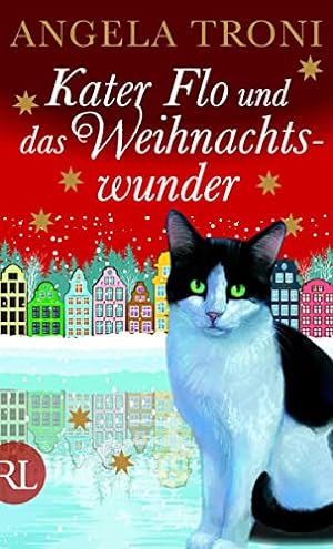 Imagen del vendedor de Kater Flo und das Weihnachtswunder a la venta por Gabis Bcherlager