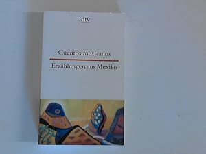 Bild des Verkufers fr Cuentos mexicanos Erzhlungen aus Mexiko von Brandenberger. Erna (1999) Taschenbuch zum Verkauf von ANTIQUARIAT FRDEBUCH Inh.Michael Simon