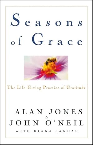 Immagine del venditore per Seasons of Grace : The Life-Giving Practice of Gratitude venduto da GreatBookPricesUK