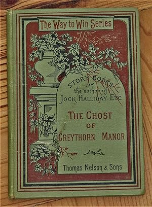 The Ghost of Greythorn Manor