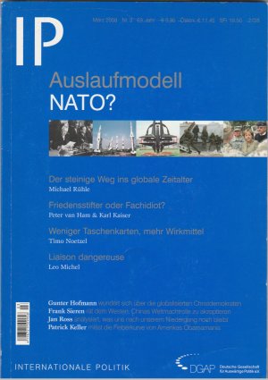 Auslaufmodell NATO? Internationale Politik März 2008