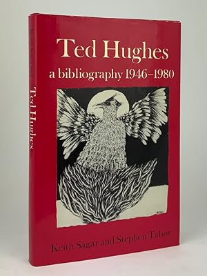 Seller image for Ted Hughes - A Bibliography 1946-1980 for sale by Stephen Conway Booksellers