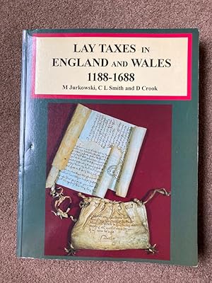 Lay Taxes in England and Wales, 1188-1688