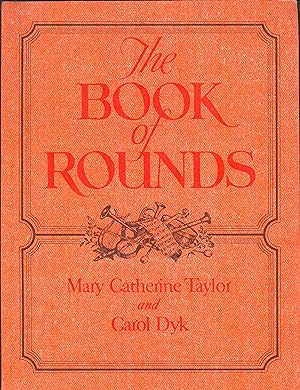 Imagen del vendedor de The Book of Rounds a la venta por PJK Books and Such