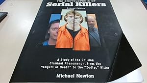 Imagen del vendedor de The Encyclopedia of Serial Killers: A Study of the Chilling Criminal Phenomenon from the Angels of Death to the Zodiac Killer (Facts on File Crime Library) a la venta por BoundlessBookstore