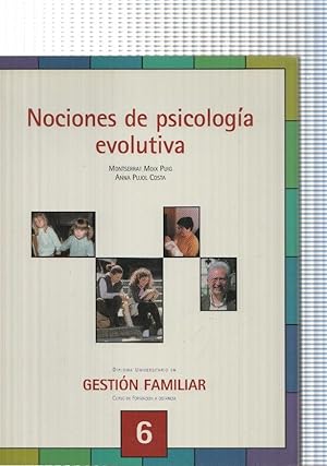 Bild des Verkufers fr Gestion familiar Curso a distancia numero 06: Nociones de psicologia evolutiva zum Verkauf von El Boletin