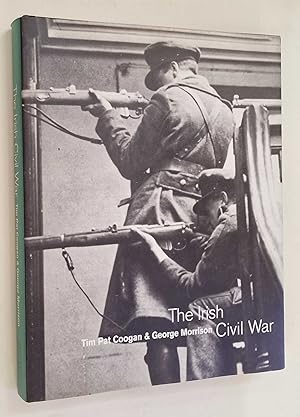 Seller image for The Irish Civil War: A Photographic Record for sale by Maynard & Bradley